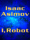 I, Robot